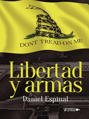cover image of Libertad y armas